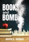 Image for BOOKS AND BOMBS
