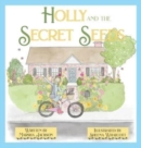 Image for Holly and the Secret Seeds