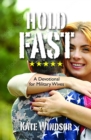 Image for Hold Fast: A Devotional for Military Wives