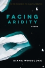 Image for Facing Aridity : Poems