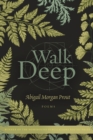 Image for Walk Deep : Poems