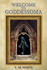 Image for Welcome to Goddessoma