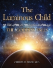 Image for The Luminous Child