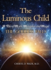 Image for The Luminous Child