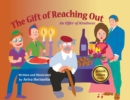 Image for The Gift of Reaching Out