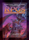 Image for Everything I Need to Know I Learned from RPGs