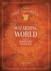 Image for The Ultimate Wizarding World Guide to Magical Studies