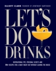 Image for Let&#39;s Do Drinks