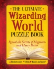 Image for The Ultimate Wizarding World Puzzle Book