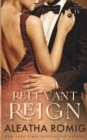 Image for Relevant Reign