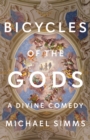 Image for Bicycles of the Gods: A Divine Comedy