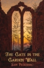 Image for Gate in the Garden Wall