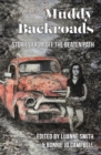 Image for Muddy Backroads: Stories from off the Beaten Path