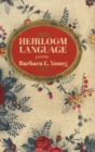 Image for Heirloom Language