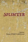 Image for Splinter: Poems