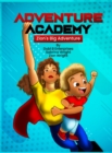 Image for Adventure Academy : Zion&#39;s Big Adventure With Super Human Auntie Sabrina