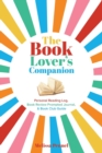 Image for The Book Lover&#39;s Companion : Personal Reading Log, Review Prompted Journal, and Club Guide