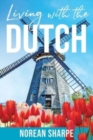 Image for Living With the Dutch