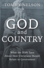 Image for God and Country: What the Bible Has to Say