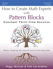 Image for How to Create Math Experts with Pattern Blocks : Constant Thrill from Success