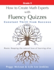 Image for How to Create Math Experts with Fluency Quizzes Grade 5