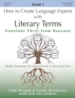 Image for How to Create Language Experts with Literary Terms Grade 1