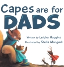 Image for Capes are for Dads
