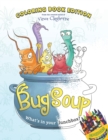 Image for Bug Soup