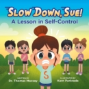 Image for Slow Down, Sue!
