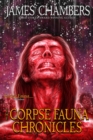 Image for Corpse Fauna Chronicles