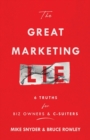 Image for The Great Marketing Lie