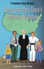 Image for Donny and Mary Grace&#39;s California Adventures