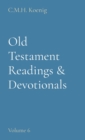 Image for Old Testament Readings &amp; Devotionals : Volume 6