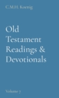 Image for Old Testament Readings &amp; Devotionals : Volume 7