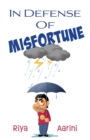 Image for In Defense of Misfortune