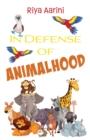 Image for In Defense of Animalhood