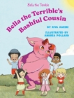 Image for Bella the Terrible&#39;s Bashful Cousin