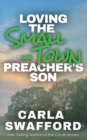 Image for Loving The Small-Town Preacher&#39;s Son