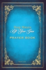 Image for Deep Waters Lift Your Gaze Prayer Book