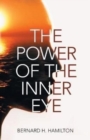 Image for The Power of The Inner Eye