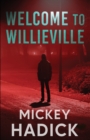 Image for Welcome to Willieville