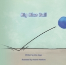 Image for Big Blue Ball
