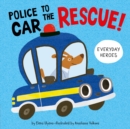 Image for Police Car to the Rescue!