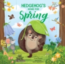 Image for Hedgehog&#39;s Home for Spring
