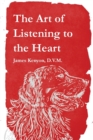 Image for The Art of Listening to the Heart