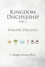 Image for Kingdom Discipleship - Part 2