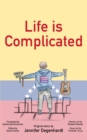 Image for Life is Complicated