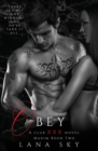 Image for Obey : A Dark Billionaire Romance: (XXX Maxim Book 2): Club XXX Book 2