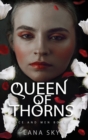 Image for Queen of Thorns : A Dark Mafia Romance: War of Roses Universe