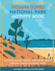 Image for Indiana Dunes National Park Activity Book : Puzzles, Mazes, Games, and More about Indiana Dunes National Park